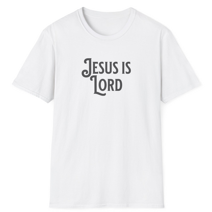Jesus is Lord T-Shirt