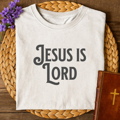 Jesus is Lord T-Shirt